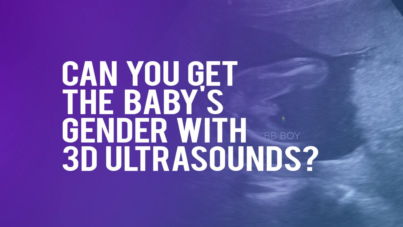 When can you get a 3D ultrasound to determine gender?