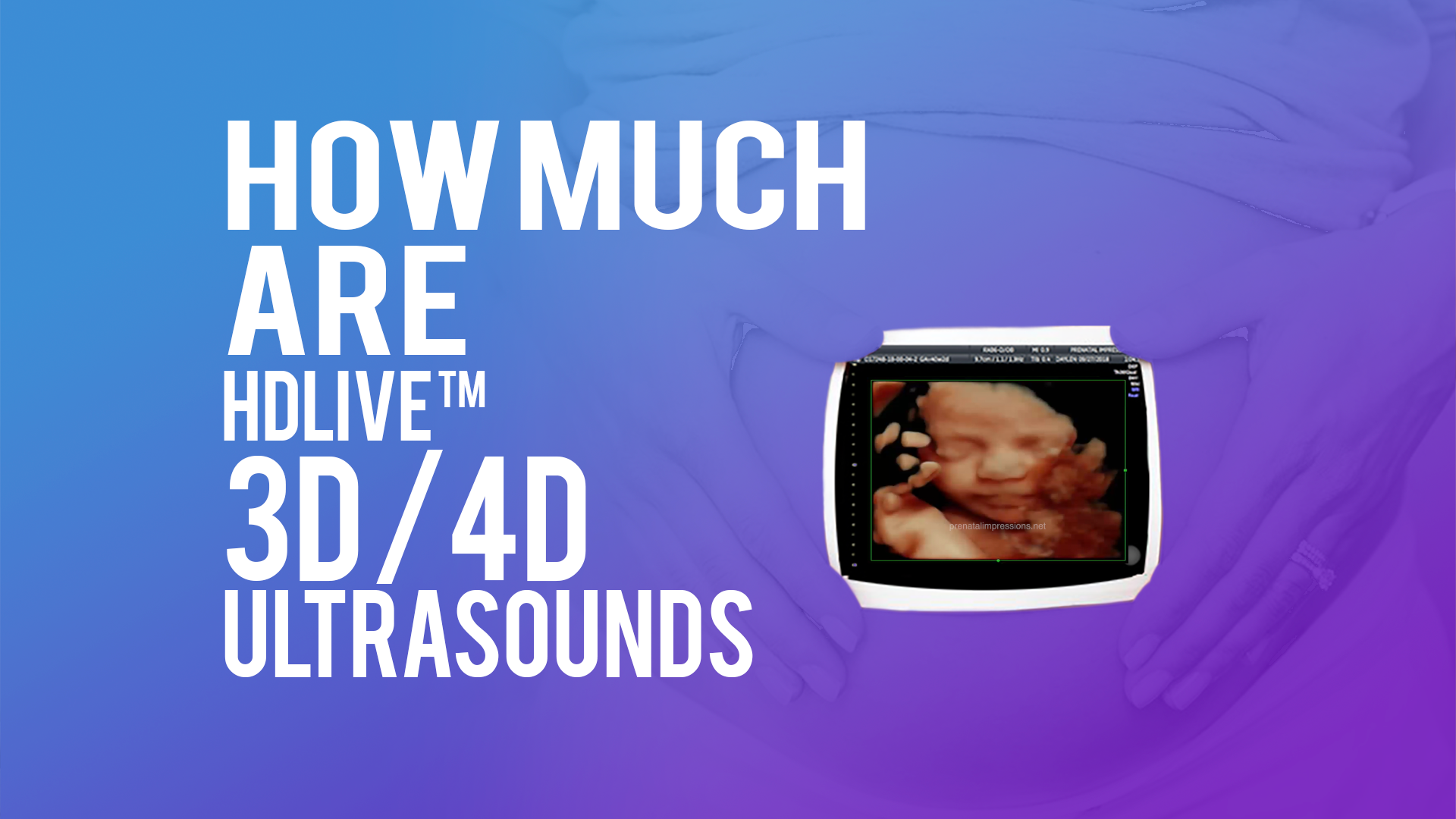 How Much Is A 3D Ultrasound 3D Ultrasound And 4D Ultrasound