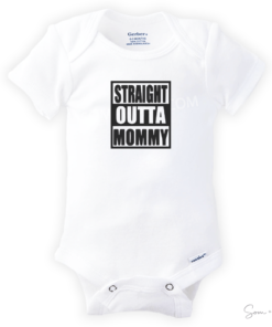 Straight Outta Mommy Baby Onesie Romper - Som + Co