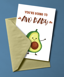 You're Going to Avo Baby! - Single Panel Notecard with Envelop - Som + Co